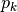 p_k